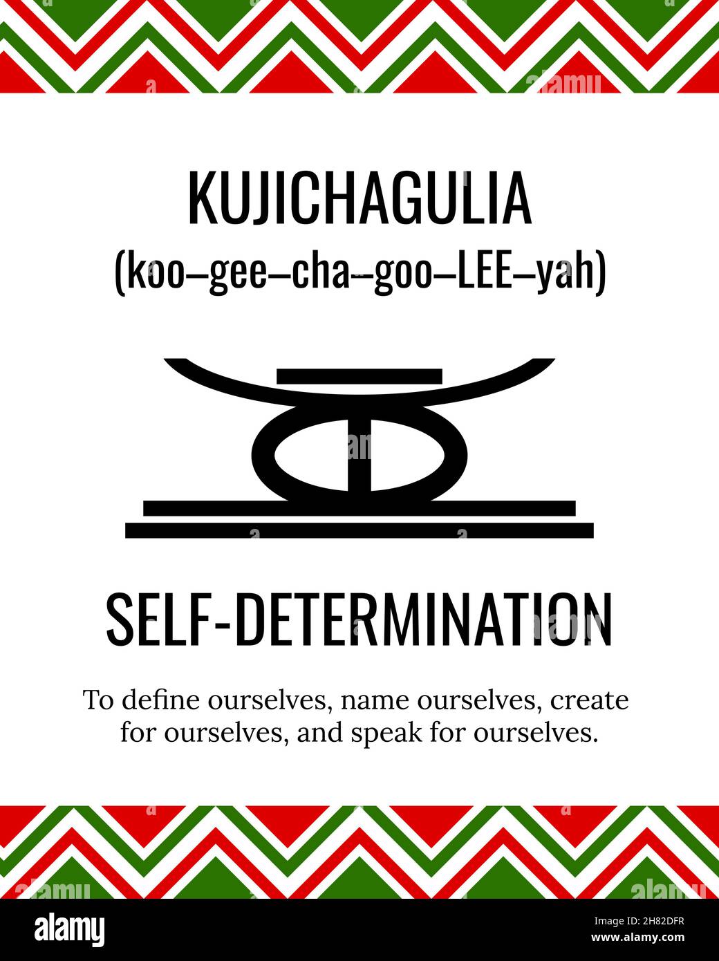 The Seven Principles of Kwanzaa sign. Second day of Kwanzaa Self