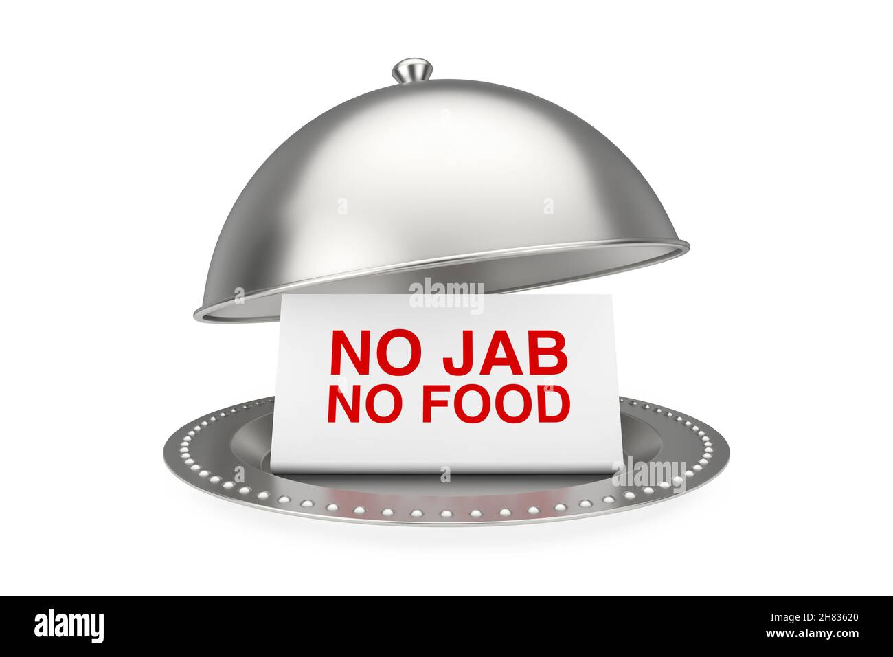 Card with No Jab No Food Sign in Restaurant Cloche on a white background. 3d Rendering Stock Photo