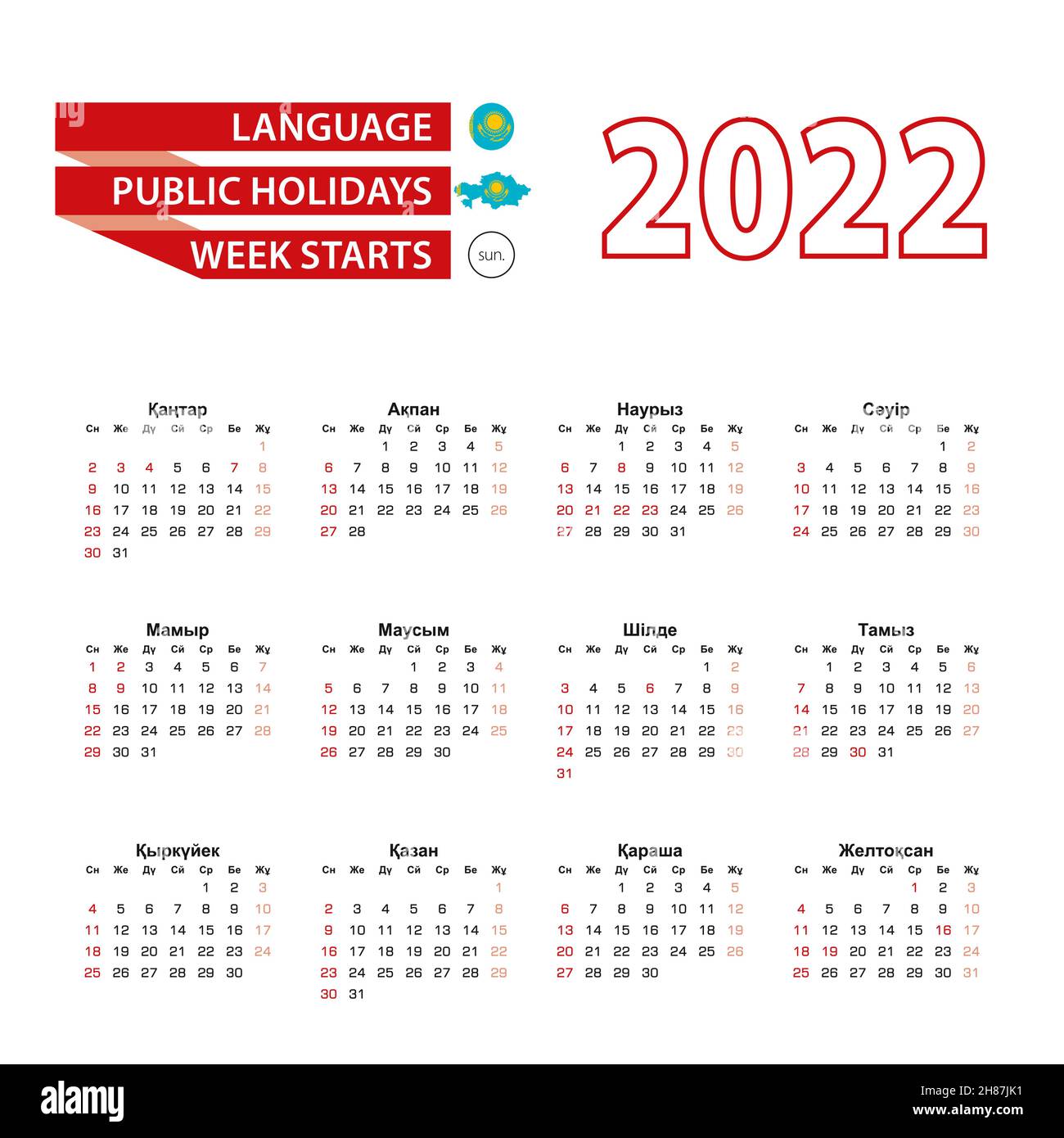 Holidays 2022 Calendar Calendar 2022 In Kazakh Language With Public Holidays The Country Of  Kazakhstan In Year 2022. Week Starts From Sunday. Vector Illustration Stock  Vector Image & Art - Alamy