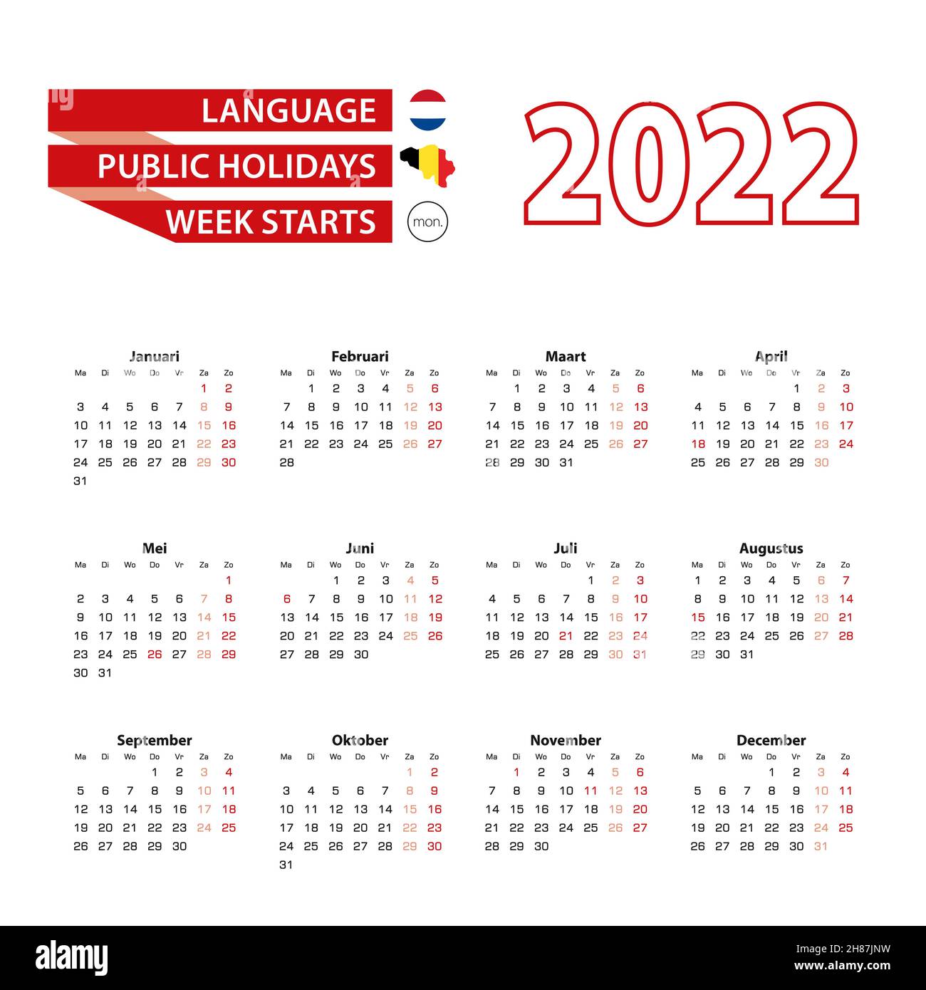 Calendar 2022 in Dutch language with public holidays the country of Belgium  in year 2022. Week starts from Monday. Vector Illustration Stock Vector  Image & Art - Alamy