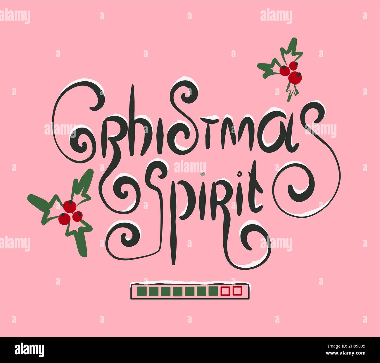 Christmas spirit. Festive inscription. Christmas lettering. Vector illustration Stock Vector 