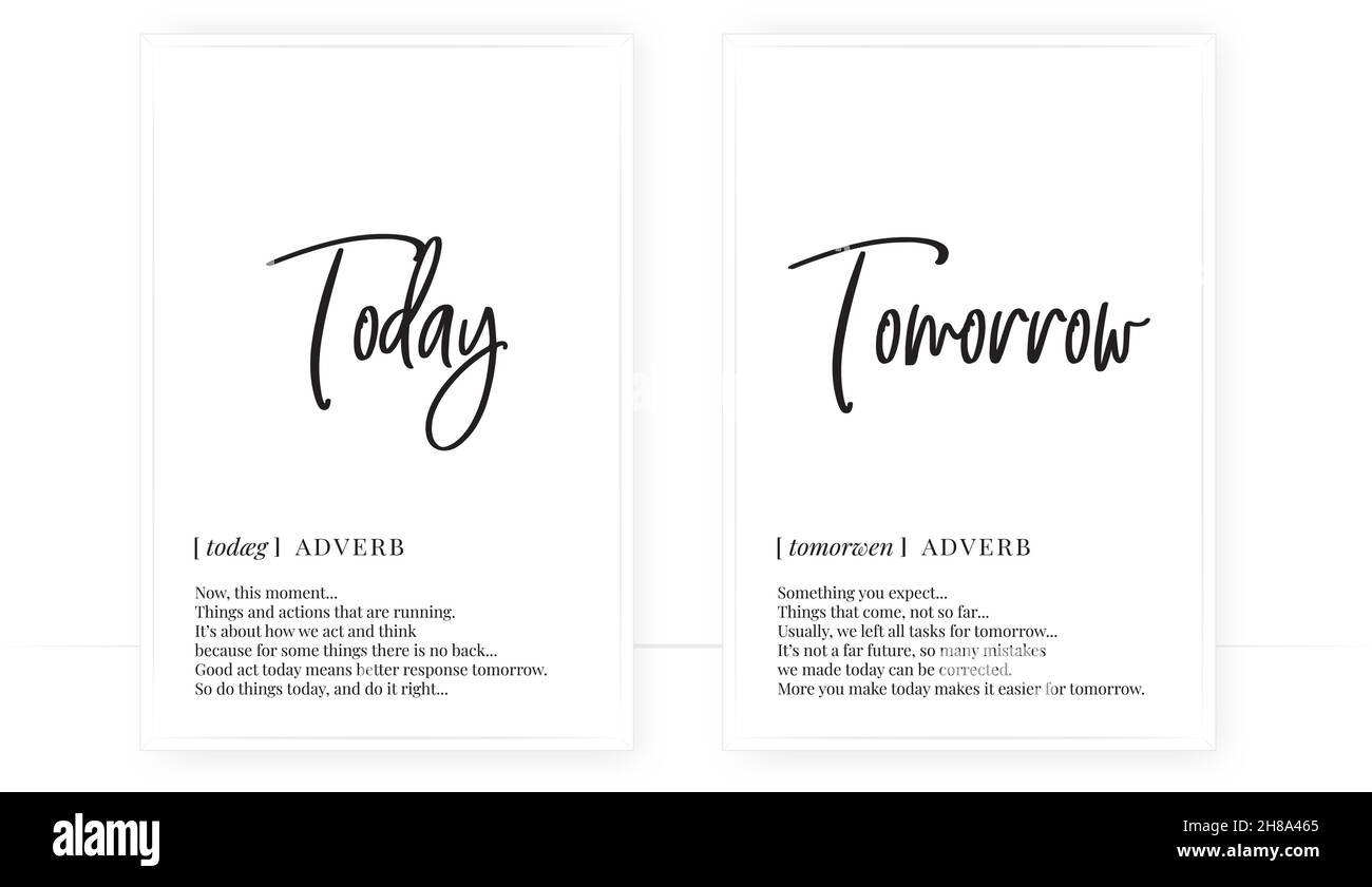 Today and tomorrow definition, vector. Minimalist poster design. Wall