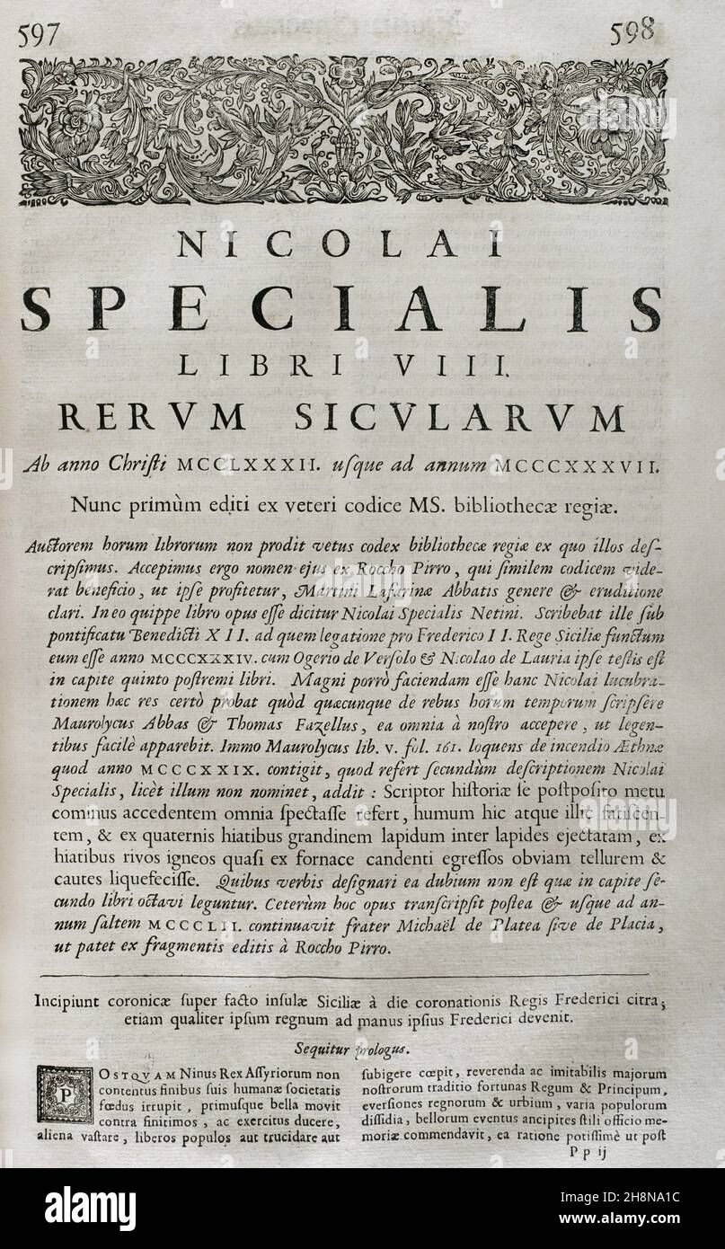 Rerum sicularum libri VIII, by Nicolai Specialis (Nicola Speciale, 14th century historian of Sicilian origin). In his work he described the deeds of the kings of the Crown of Aragon and Sicily between 1282 and 1337. 'Marca Hispanica sive limes hispanicus'. Book written in Latin by Pierre de Marca (1594-1662). In 1656 he was commissioned to formalise the border treaty between the kingdoms of France and Spain, a task that was reflected in this collection of five books, making the French people aware of the annexed province of Catalonia in 1641. Etienne Baluze enlarged and edited it. Published in Stock Photo