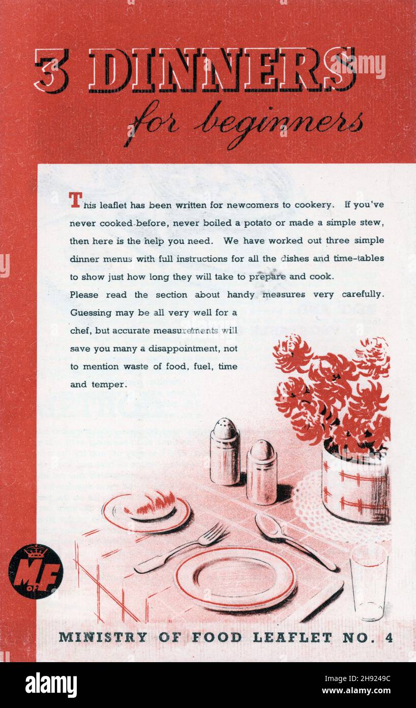 Original 1940s UK Minsitry of Food information leaflet No.4 : '3 Dinners for Beginners'.  January 1947 edition. Advice for civilians how to make the best of their rations. Rationing in the UK only ceased in 1954. Stock Photo