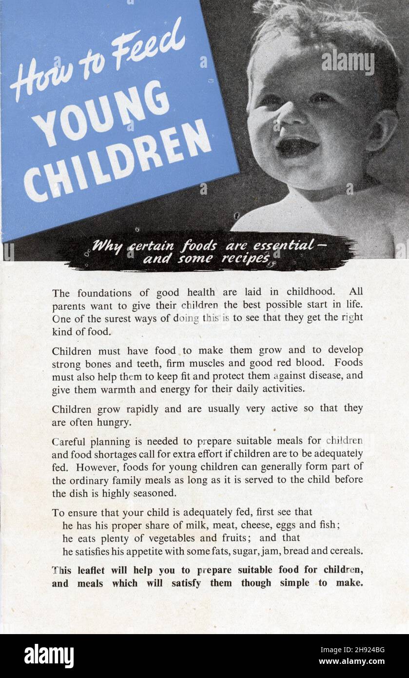 Original 1940s WW2 UK Minsitry of Food information booklet: 'How to feed young children'.  1939-1945 edition in excellent condition. Advice for civilians how to make the best of their rations. Rationing in the UK only ceased in 1954. Stock Photo