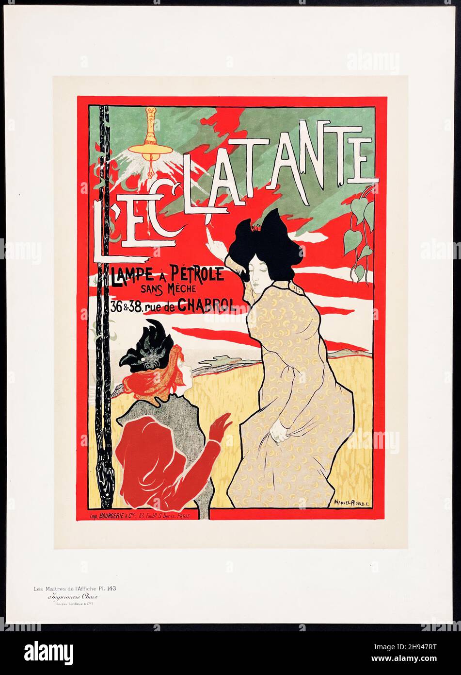L'Eclatante – Manuel Robbe - Maitres de L'affiche 1898, Plate 143. Lamp oil advertisement. 'Lampe a Petrole'. Stock Photo