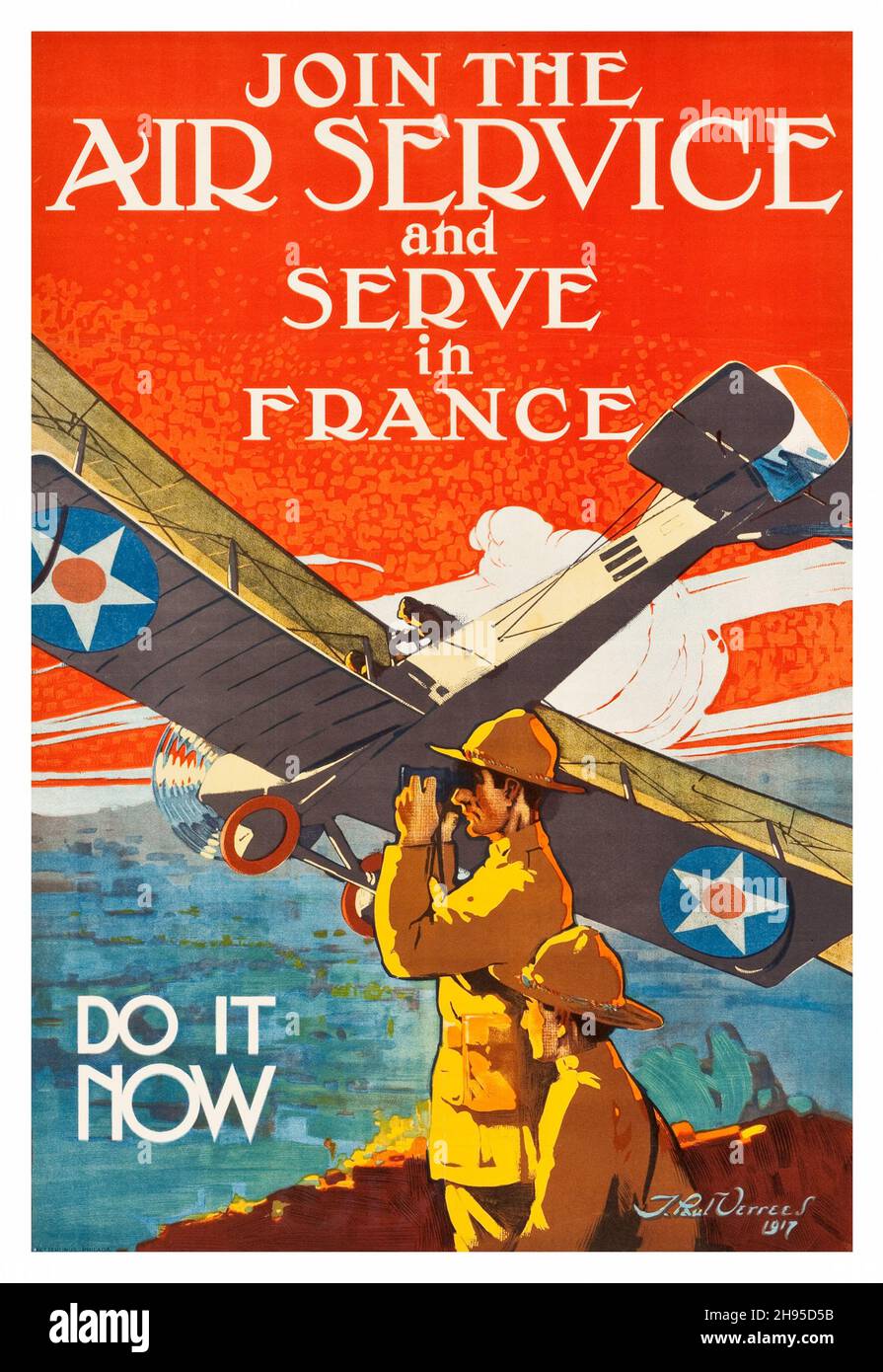 World War I Propaganda (U.S. Government, 1917). Recruitment Poster 'Join the Air Service and Serve in France. Do it now' Stock Photo