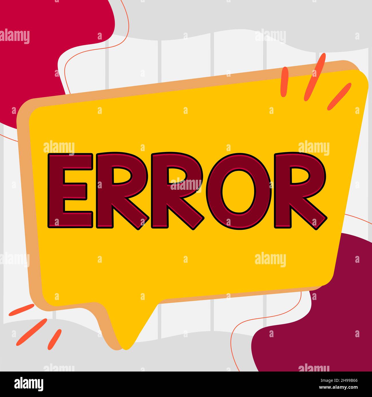 Text sign showing Error. Word Written on mistake Condition of being