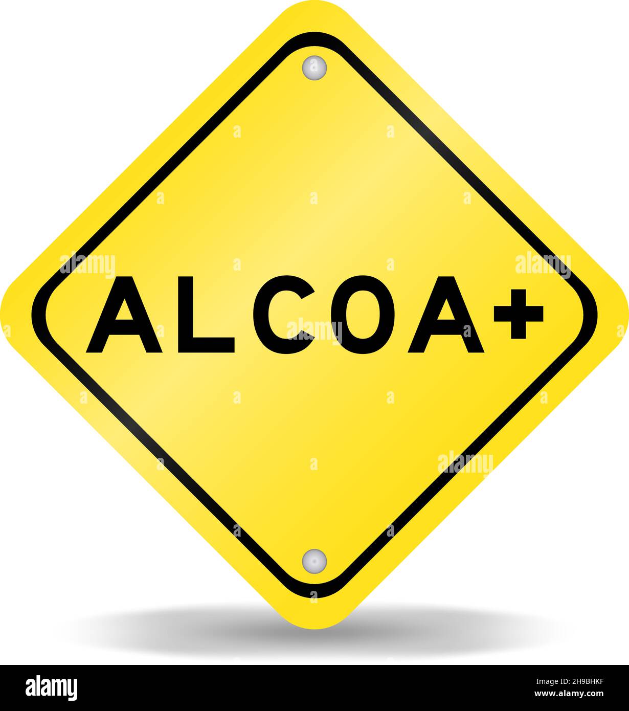 Yellow color transportation sign with word ALCOA plus(Abbreviation of Attributable, Legible, Contemporaneous, Original and Accurate) on white backgrou Stock Vector