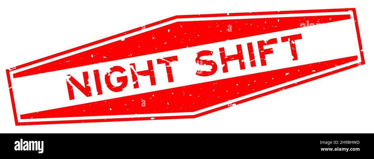 Grunge red night shift word hexagon rubber seal stamp on white