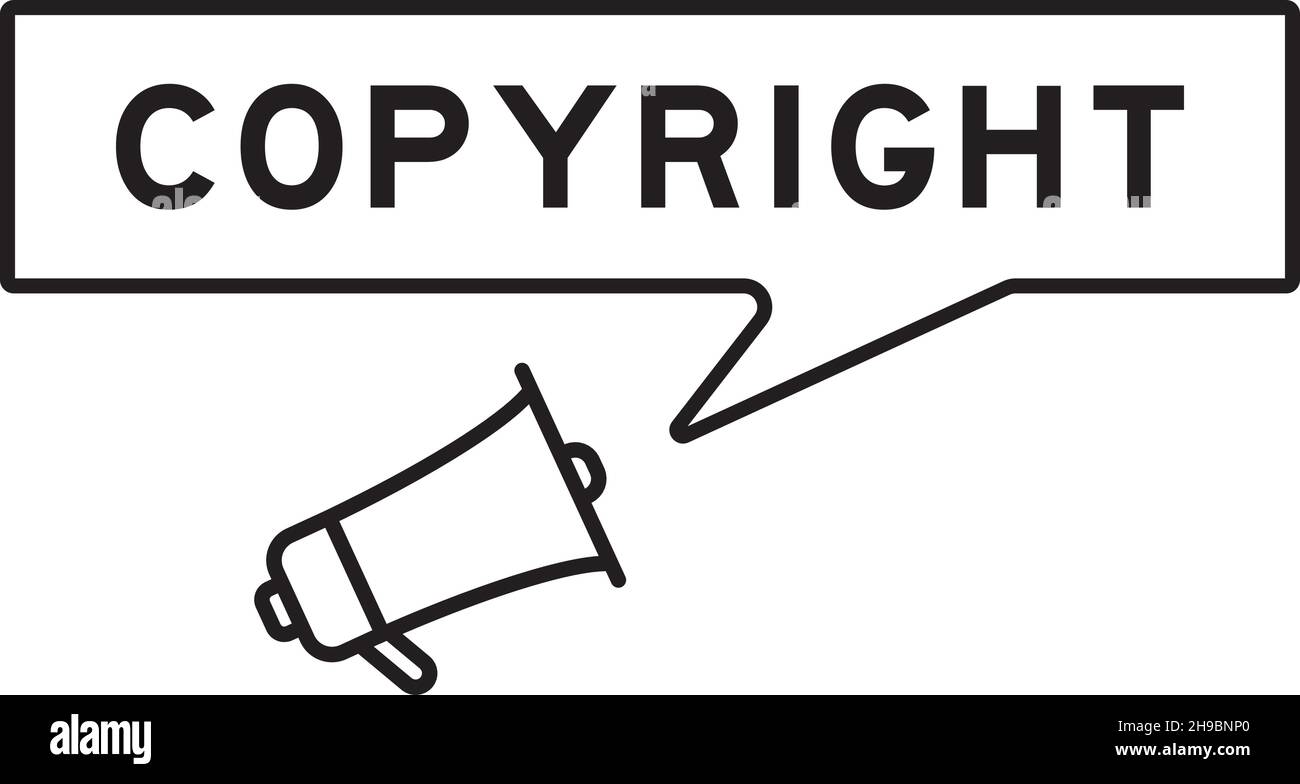 Megaphone icon with speech bubble in word copyright on white background Stock Vector