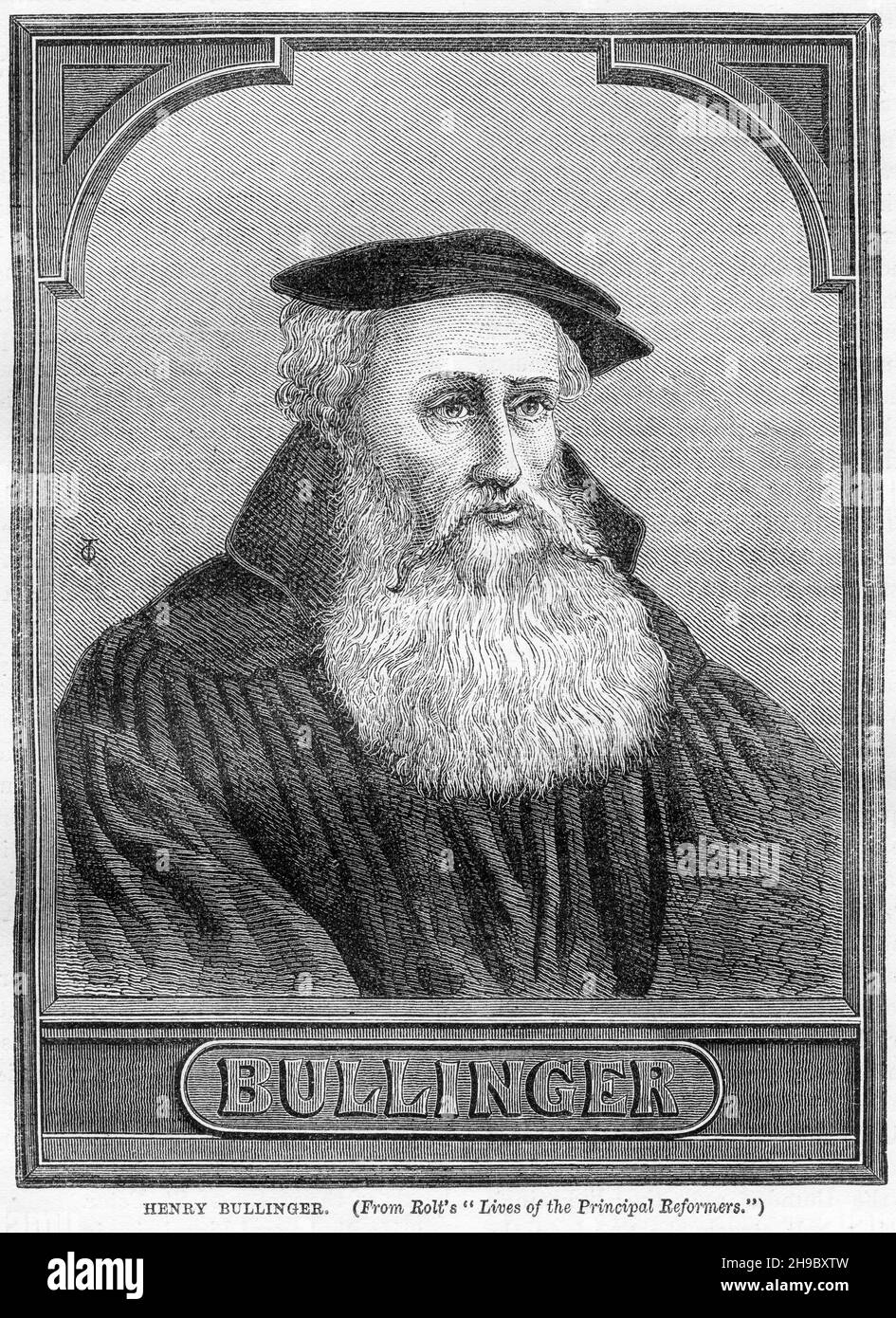 Engraving of Heinrich Bullinger (1504 – 1575) Swiss Reformer, the successor of Huldrych Zwingli as head of the Church of Zürich and former pastor at Grossmünster. Stock Photo