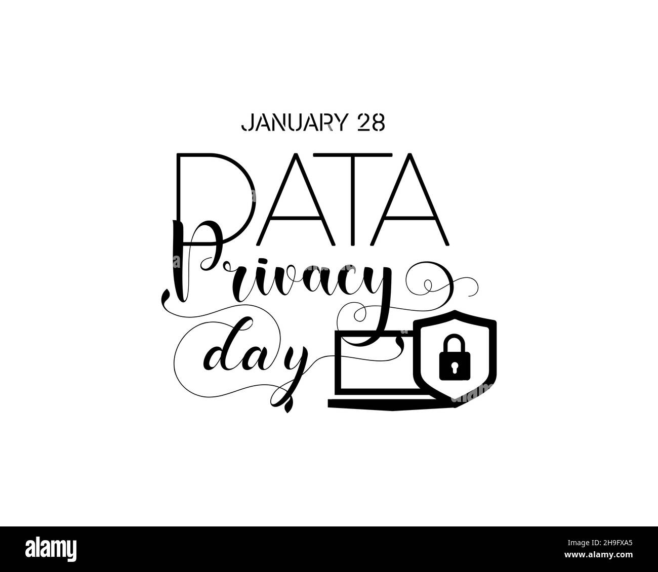 January 28 - Calligraphy style hand lettering design for Data Privacy day. Vector template for banner, poster, tshirt, card. Stock Vector