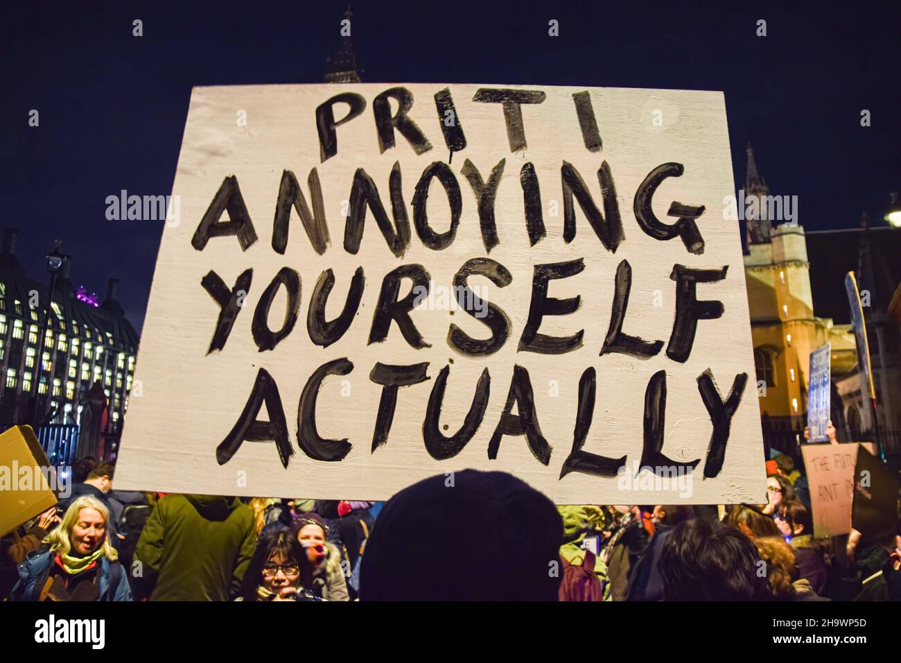 London, UK. 08th Dec, 2021. A protester holds a placard which says 'Priti Annoying Yourself Actually' in reference to the Home Secretary, Priti Patel during the demonstration. Demonstrators gathered outside the Houses of Parliament in protest against the Police, Crime, Sentencing and Courts Bill, which critics say will make many forms of protest illegal. Credit: SOPA Images Limited/Alamy Live News Stock Photo