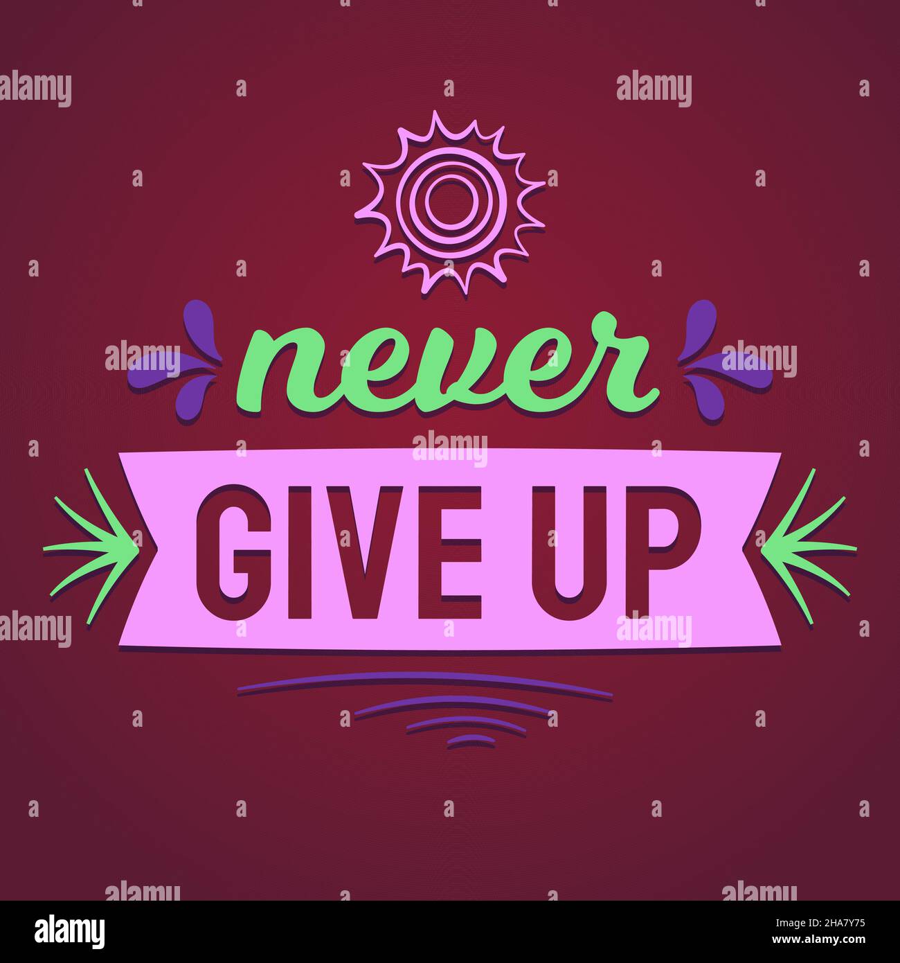 Pink and green motivational vibrant poster. Modern illustration Stock ...