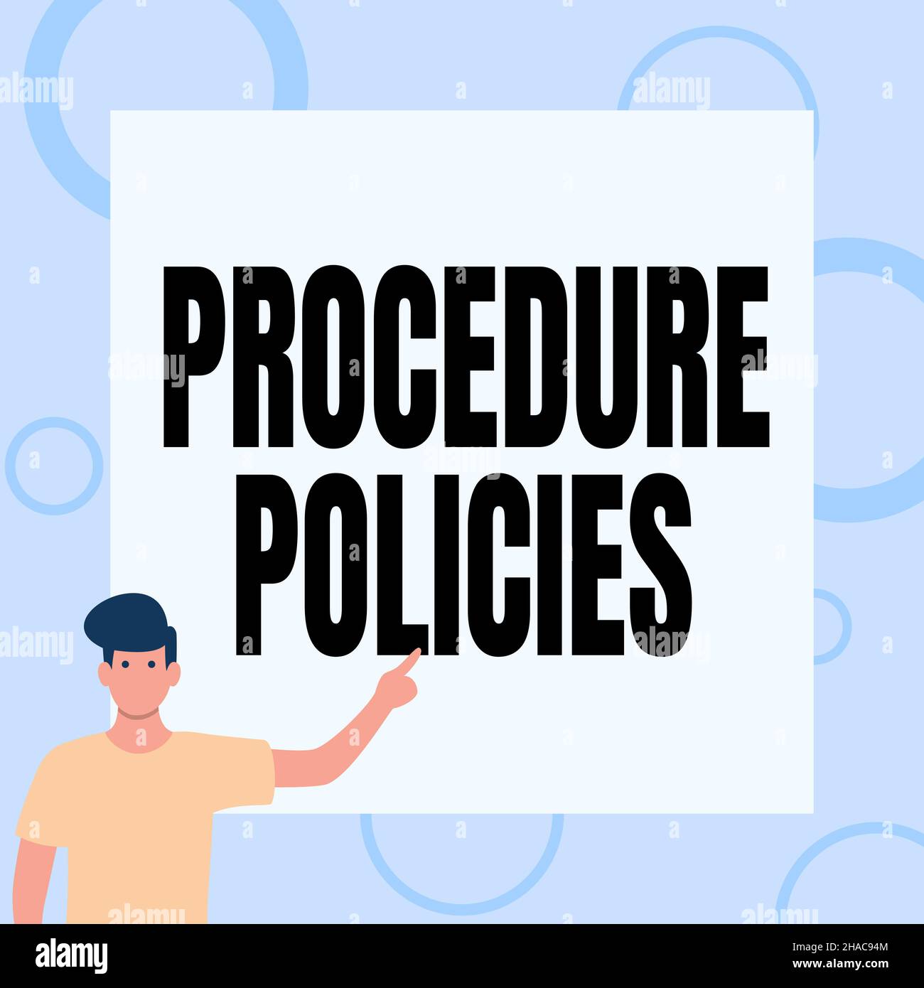 Inspiration showing sign Procedure Policies. Concept meaning Steps to