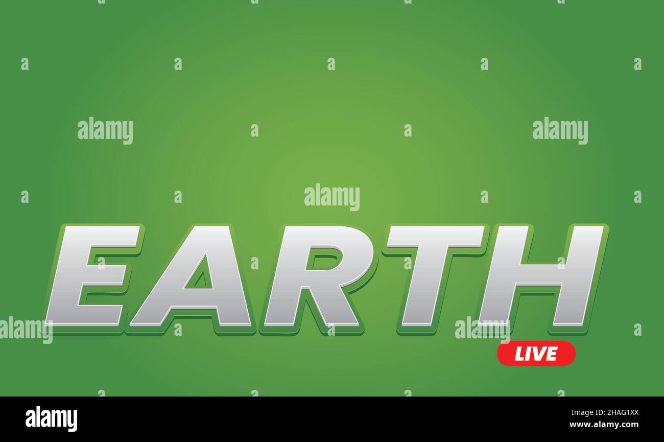live from earth on abstract green background Stock Vector