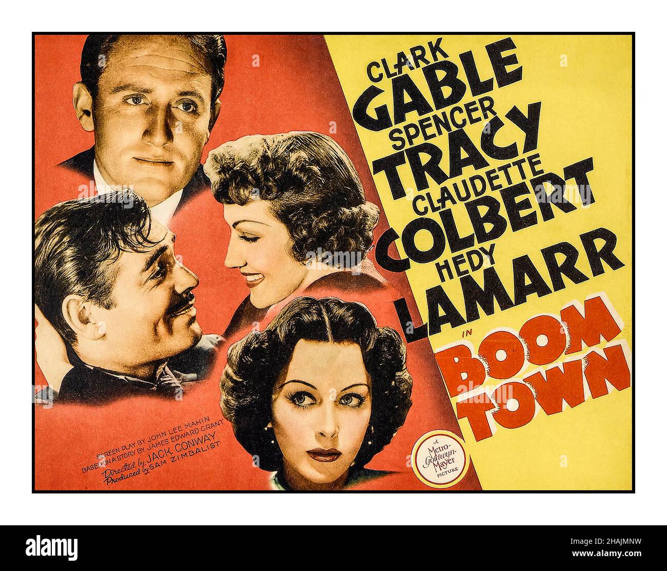 BOOM TOWN POSTER Vintage 1940 Movie Film Poster with Clark Gable Spencer Tracy Claudette Colbert and Hedy Lamarr in BOOM TOWN Directed by Jack Conway Vintage Movie Film Poster, 1940  MGM USA Stock Photo