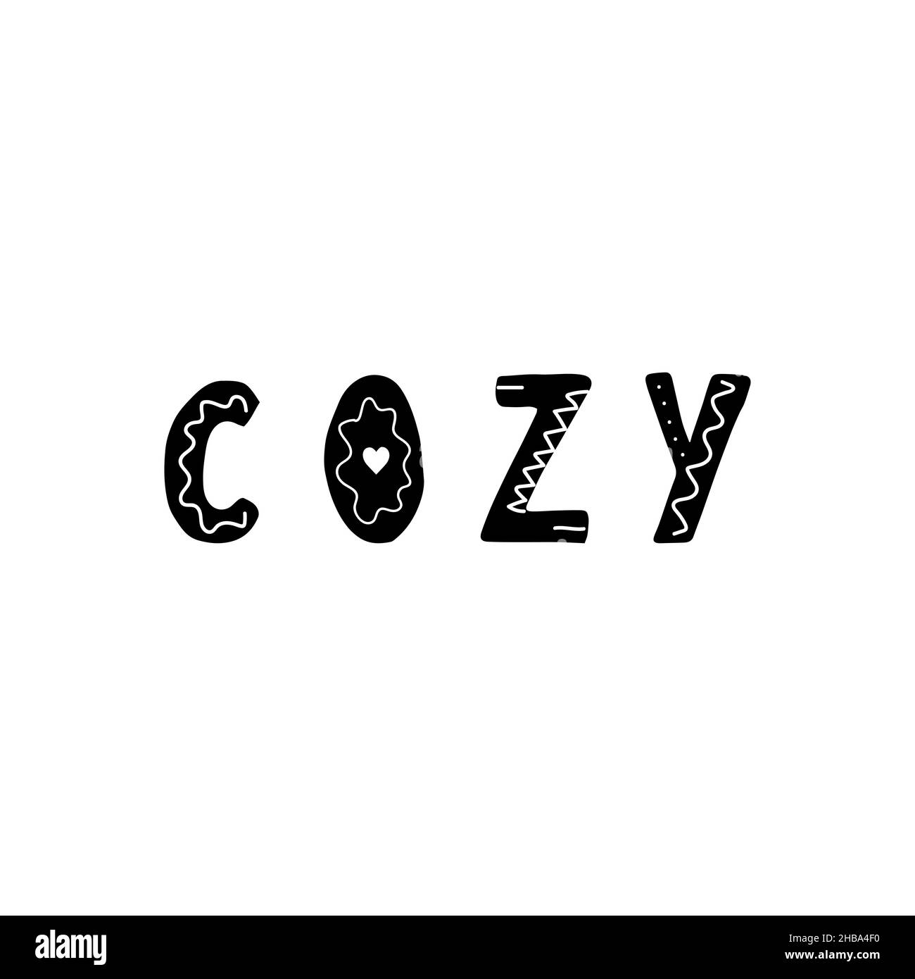 Cozy lettering. Hand drawn scandinavian phrase and inspiration quote ...