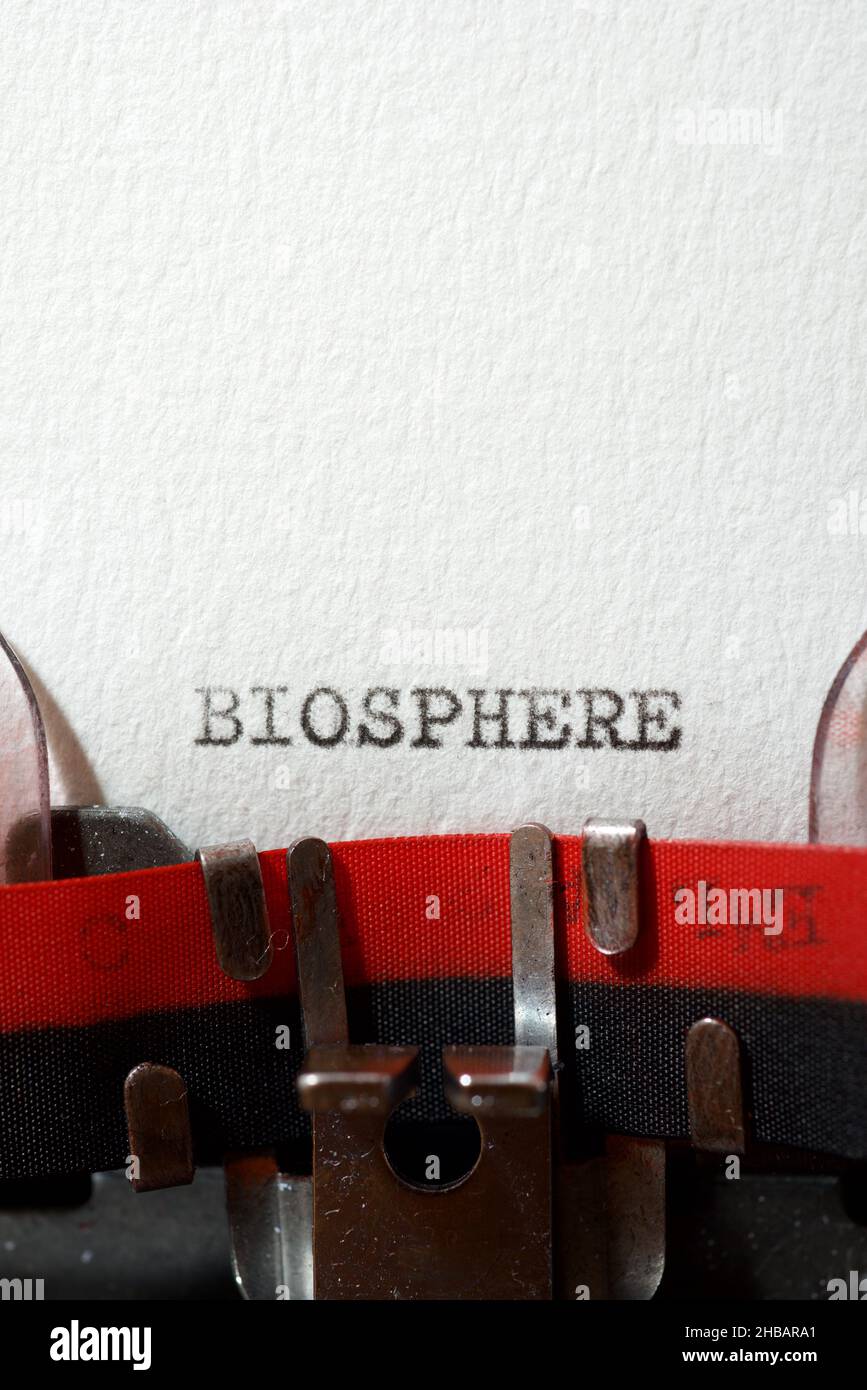 The word biosphere written with a typewriter Stock Photo - Alamy