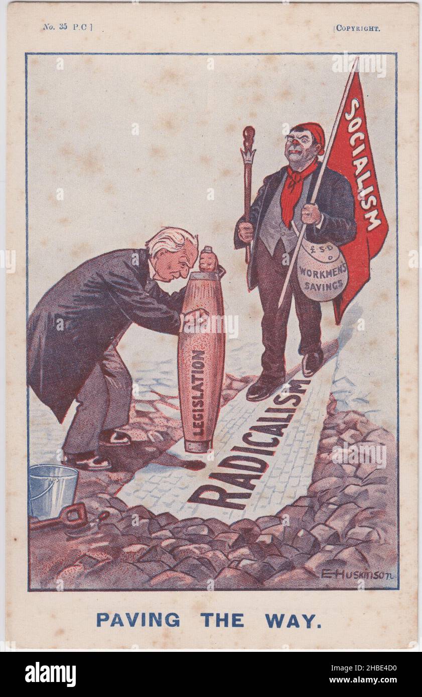 'Paving the way': postcard published by the National Union of Conservative and Constitutional Associations. The cartoon shows the Liberal Party leader H.H. Asquith using legislation to build a road for socialism to progress along. Socialism is represented by a worker in a red liberty cap and neckerchief, carrying a bag of workmen's savings, a red flag and a knobbly stick Stock Photo