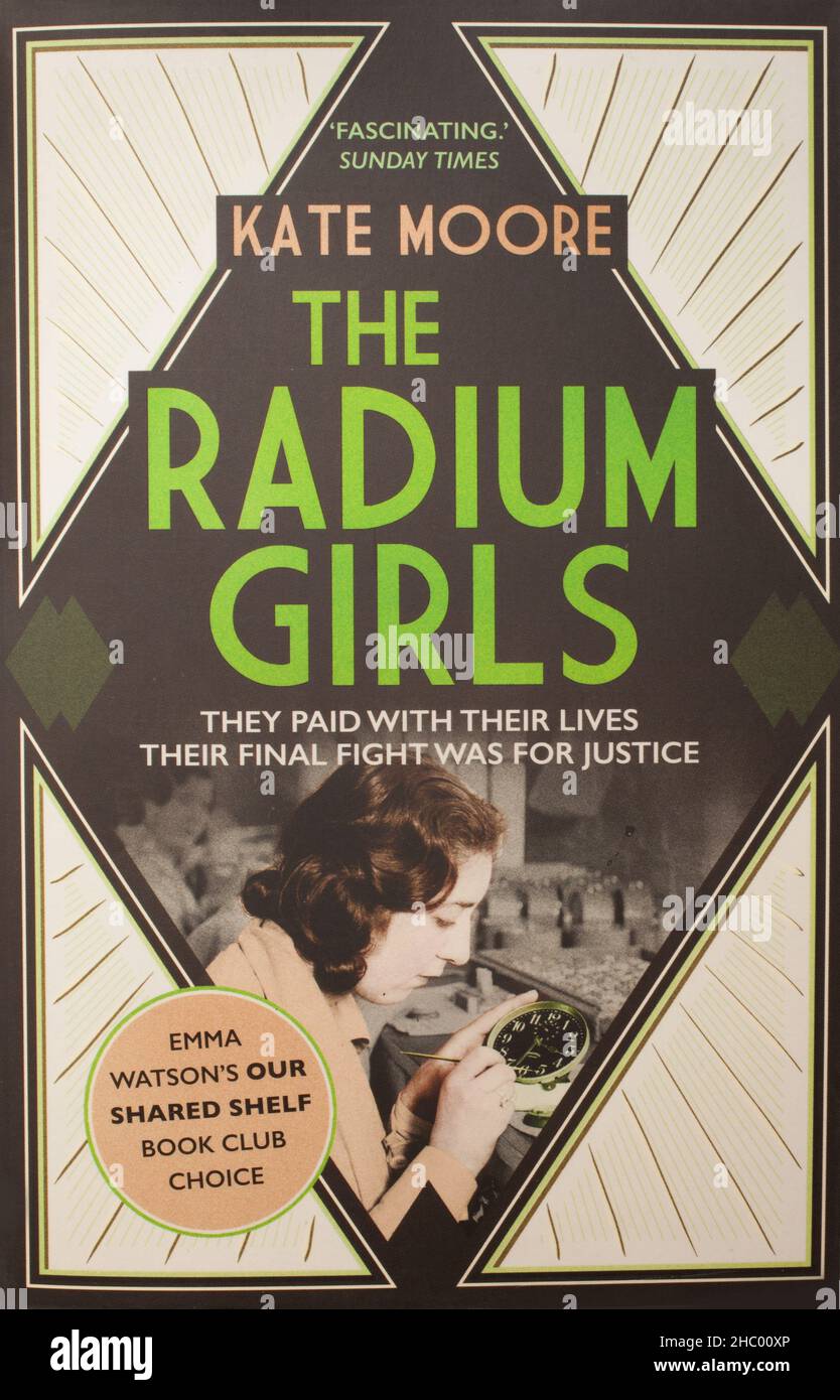 The book, The Radium Girls, by Kate Moore Stock Photo