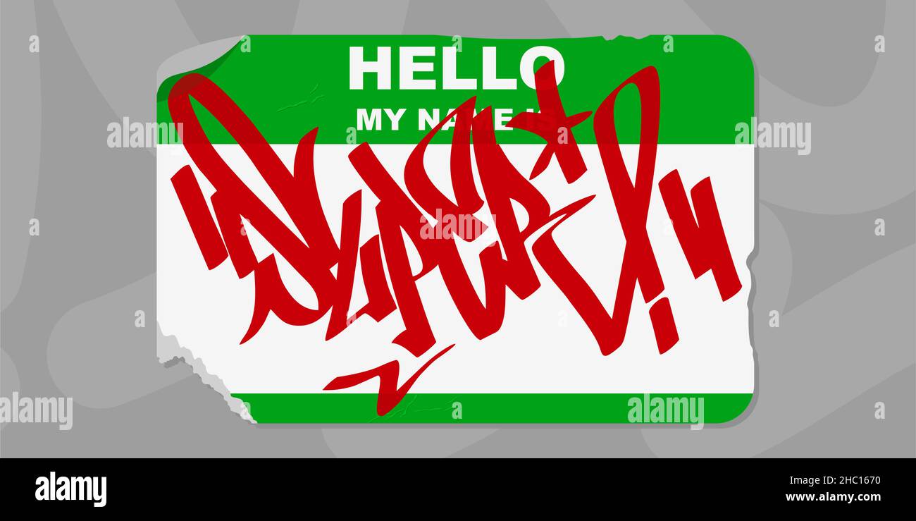 Graffiti Style Isolated Sticker Hello My Name Is With Some Street Art