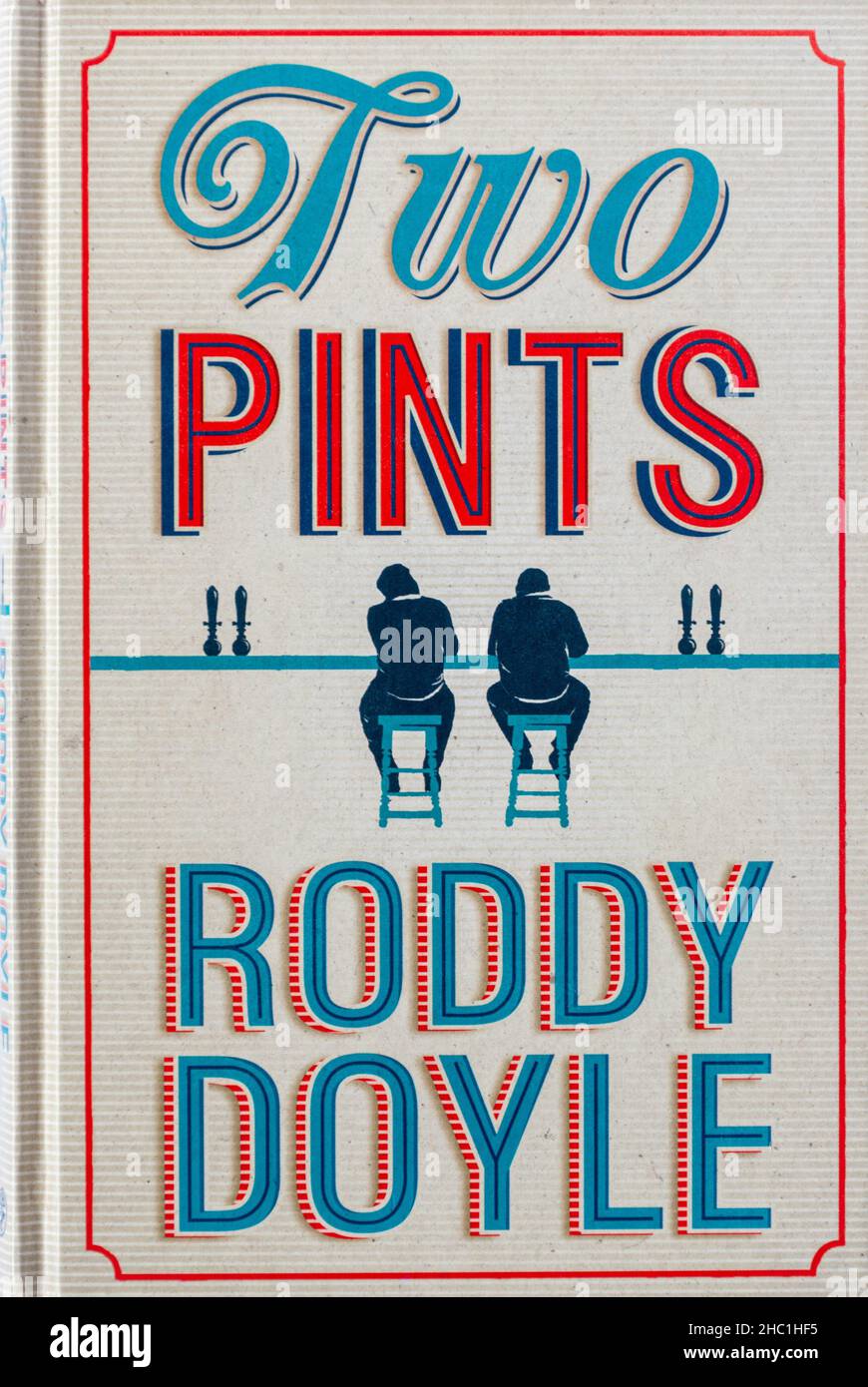 Two pints, a novel or book by Irish writer Roddy Doyle Stock Photo