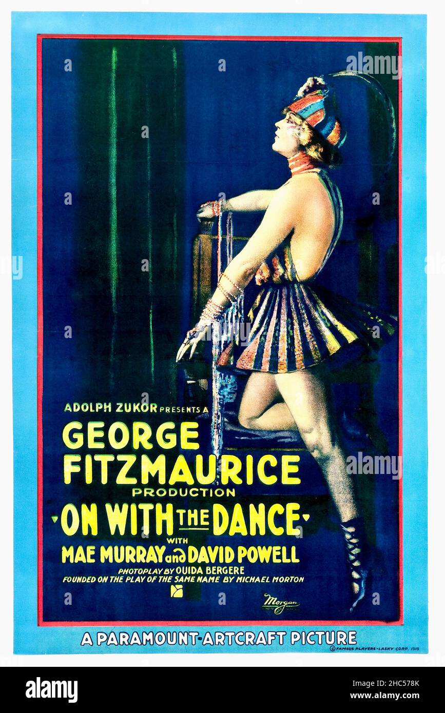 Poster for On with the Dance is 1920 American silent costume drama directed by George Fitzmaurice, starring Mae Murray and David Powell. Stock Photo