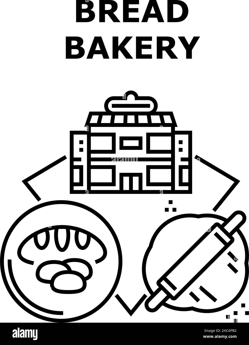 Bakery Bread Vector Concept Black Illustration Stock Vector Image & Art ...