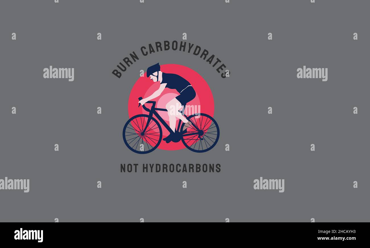 burn carbohydrates not hydrocarban man riding bicycle t-shirt monogram text vector template Stock Vector