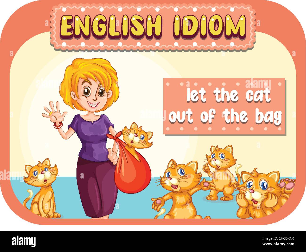 English idiom with let the cat out of the bag illustration Stock Vector Image & Art Alamy