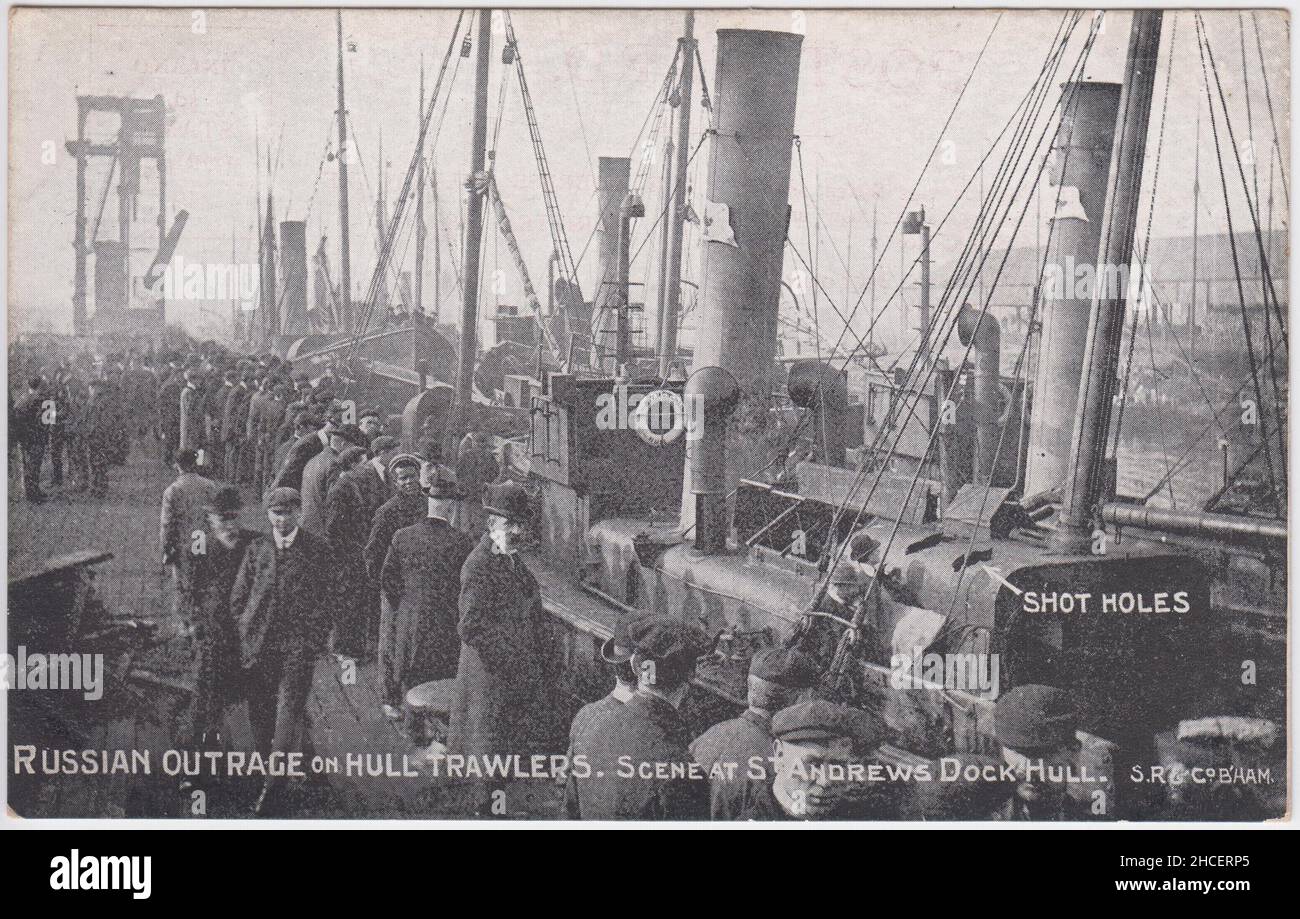 'Russian outrage on Hull trawlers. Scene at St Andrew's Dock, Hull.' Postcard published after the 1904 Dogger Bank incident during the Russo-Japanese War. Ships of the Baltic Fleet of the Imperial Russian Navy mistook British trawlers for Imperial Japanese Navy torpedo boats and fired on them, killing two men and injuring 6 more. The incident nearly led to war between Britain and Russia Stock Photo