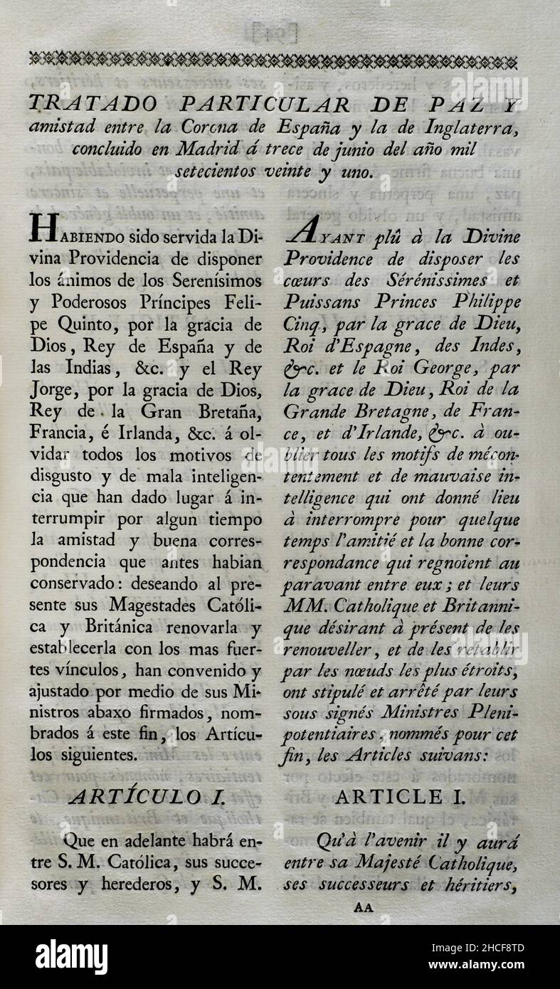 'Treaty of Madrid' (1721). Particular treaty of peace and friendship between the Crown of Spain and the Crown of England, concluded in Madrid on 13 June 1721. By means of this agreement, reached at the end of the War of the Quadruple Alliance (1717-1720), Great Britain joined the defensive alliance that Spain and France had signed a few months before (27 March 1721). William Stanhope, the British ambassador to Spain, represented King George I. Collection of the Treaties of Peace, Alliance, Commerce adjusted by the Crown of Spain with the Foreign Powers (Colección de los Tratados de Paz, Alianz Stock Photo