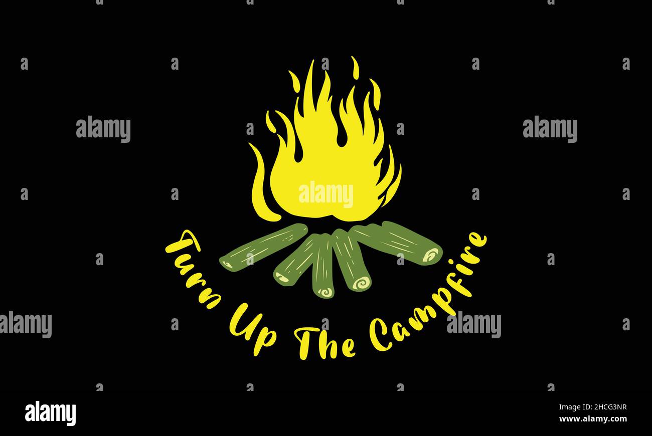 trun up the campfire  camping monogram text vector template Stock Vector
