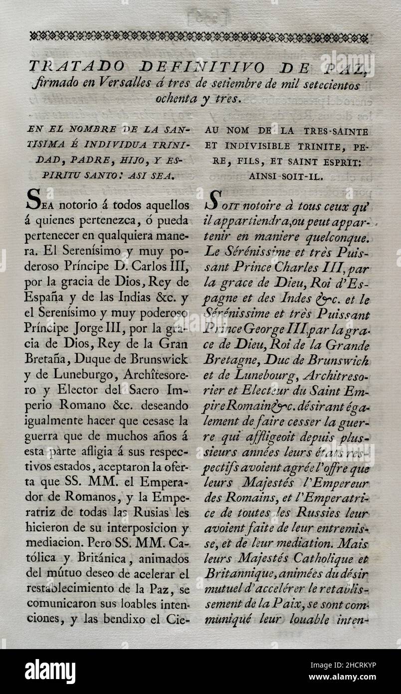 'Treaty of Versailles' (1783). Definitive peace treaty, signed at Versailles on 3 September 1783, between Great Britain, the United States, France and Spain. It meant the end of the American War of Independence. Collection of the Treaties of Peace, Alliance, Commerce adjusted by the Crown of Spain with the Foreign Powers (Colección de los Tratados de Paz, Alianza, Comercio ajustados por la Corona de España con las Potencias Extranjeras). Volume III. Madrid, 1801. Historical Military Library of Barcelona, Catalonia, Spain. Stock Photo