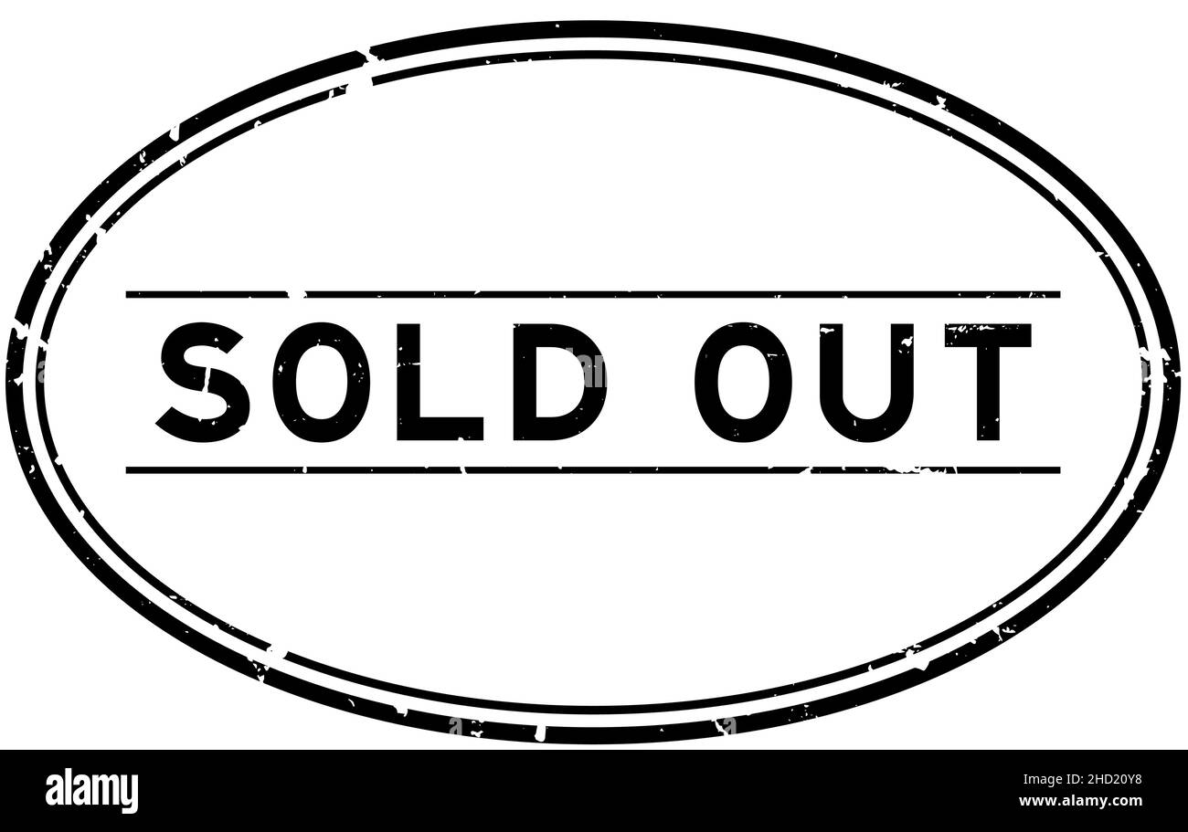 Grunge black sold out word oval rubber seal stamp on white background ...