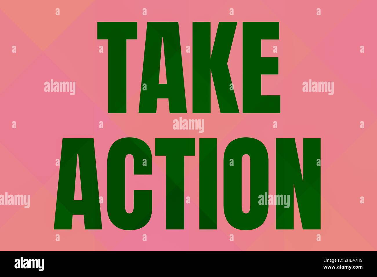 Take Action Word Example Text caption presenting Take Action. Word Written on positive act of ...