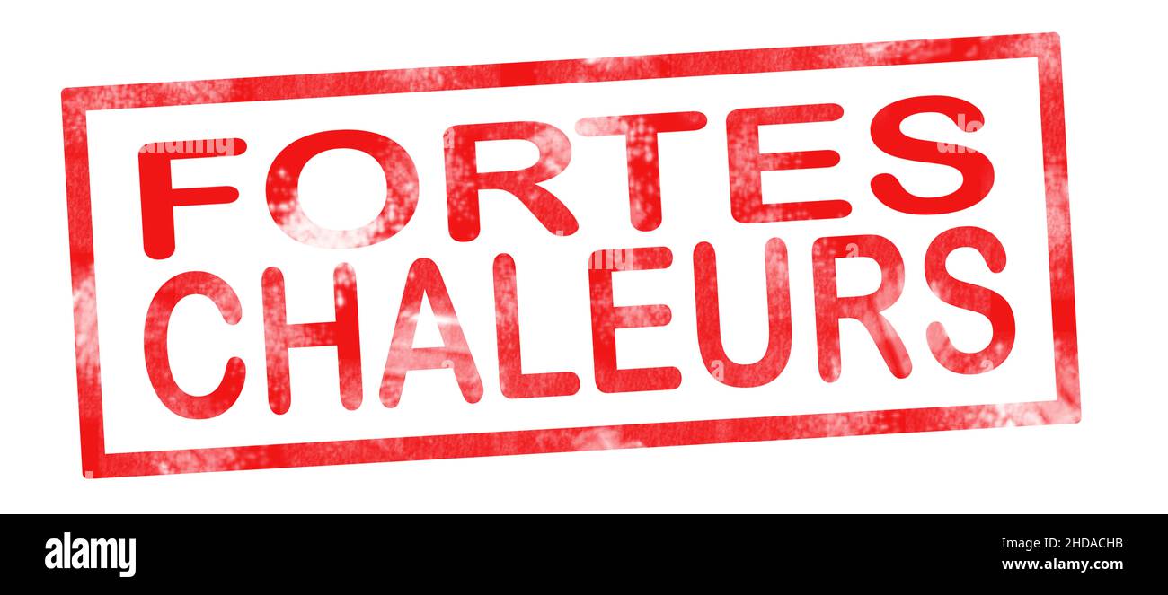 Hot weather in French translation writing in red ink pad Stock Photo Alamy