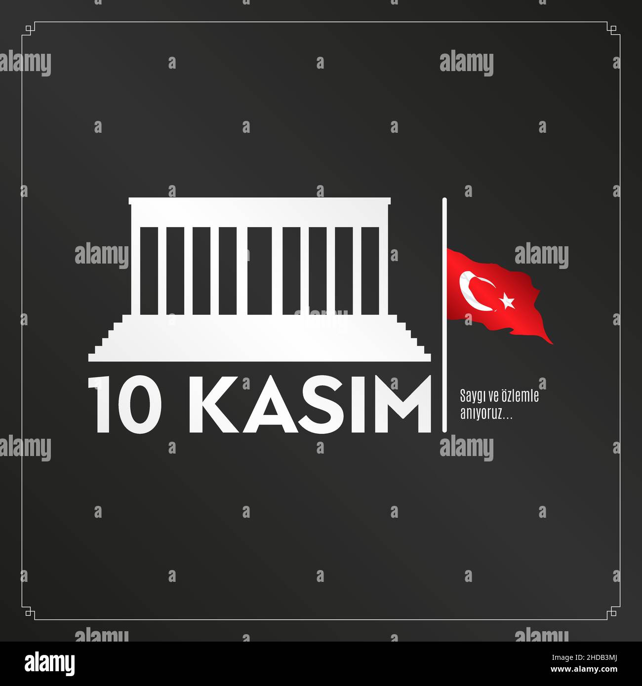 10 Kasim November 10 death day Mustafa Kemal Ataturk , first president of Turkish Republic. Respect and commemorating. Stock Vector