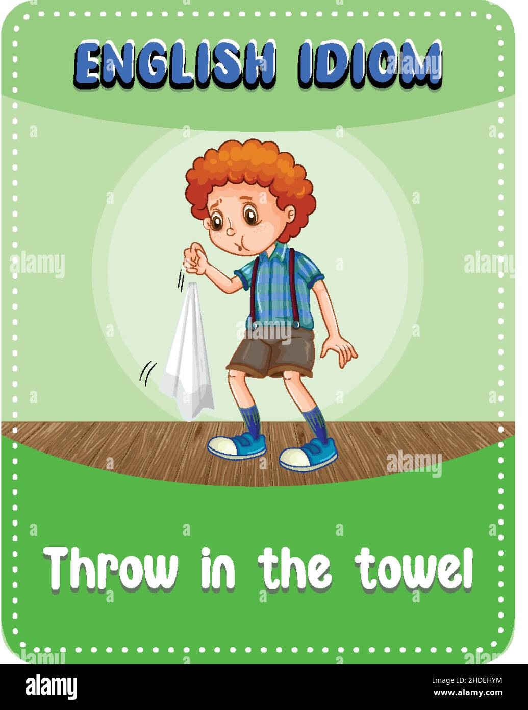English idiom with picture description for throw in the towel illustration Stock Vector