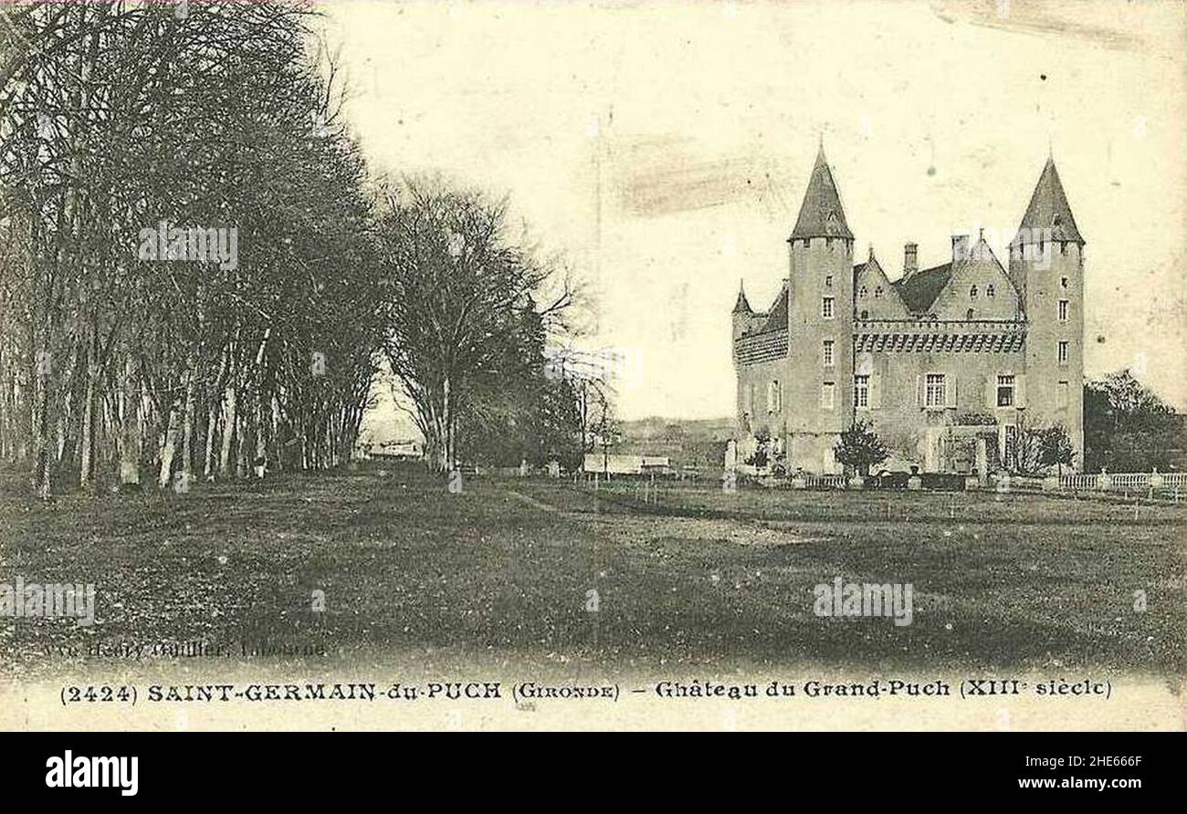 SaintGermainduPuch château du Grand Puch 3b Stock Photo Alamy