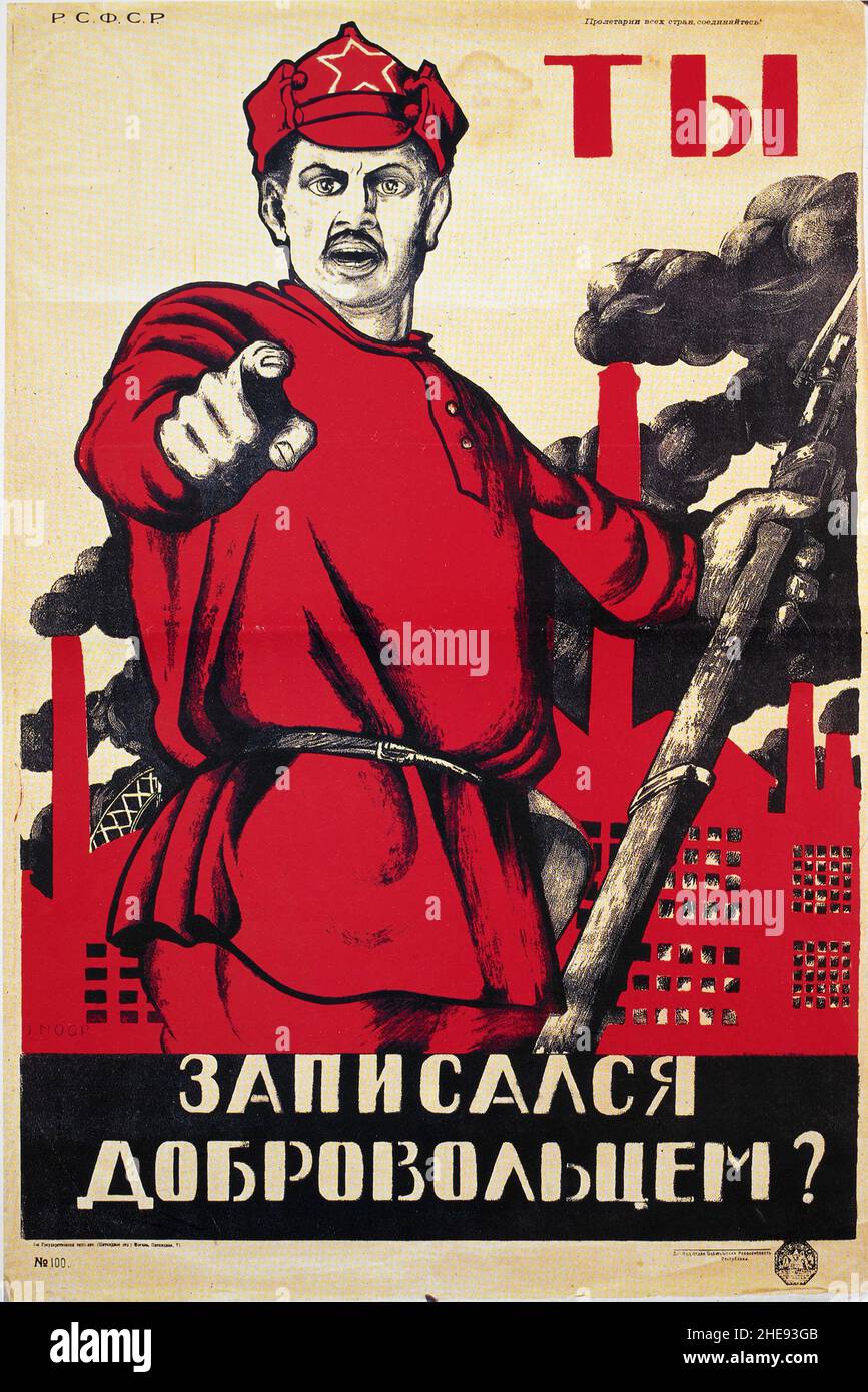 A Red Army recruitment poster showing a common soldier with factories behind poiting at the viewer with the caption 'Have You Volunteered' Stock Photo