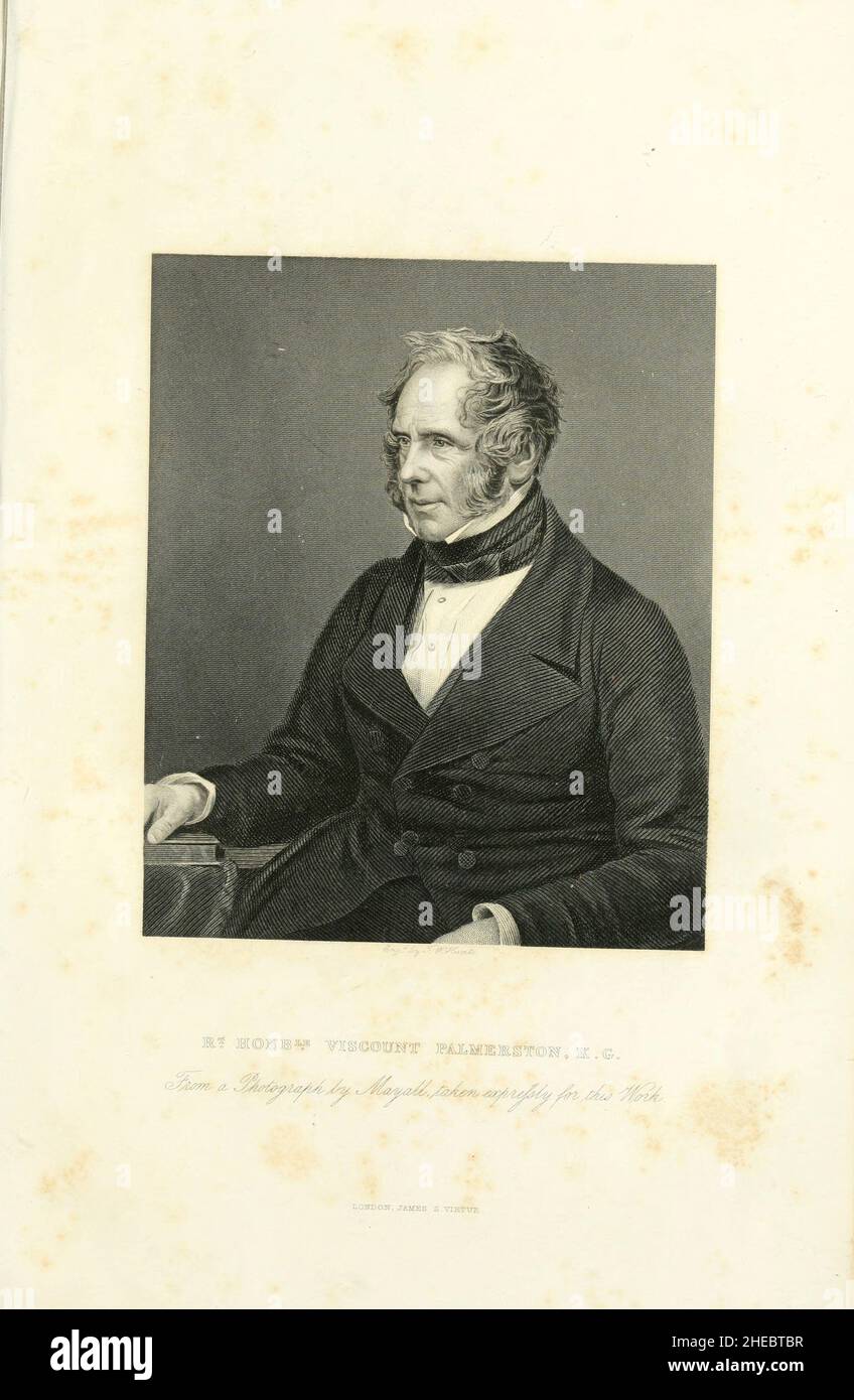 Henry John 'Harry' Temple, 3rd Viscount Palmerston, KG, GCB, PC, FRS (20 October 1784 – 18 October 1865) from the book The illustrated history of the war against Russia (Crimean War October 1853 to February 1856) by Edward Henry Nolan, published in 1857 Stock Photo