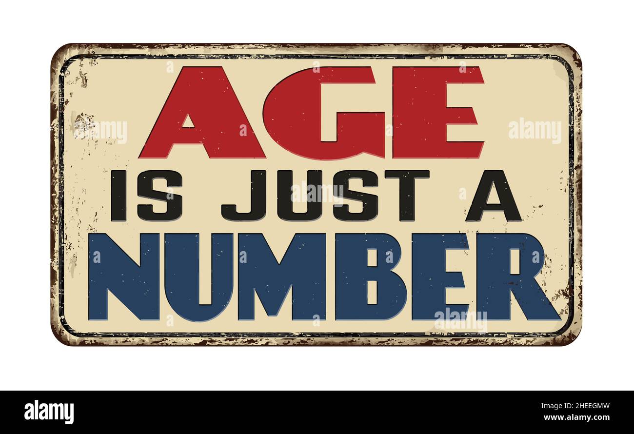 Age is just a number Stock Vector Images Alamy