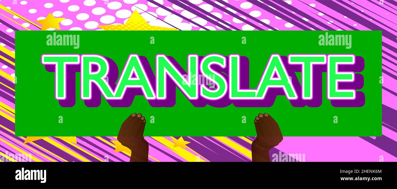 Hand holding banner with Translate text. Man showing billboard. Translation, translator