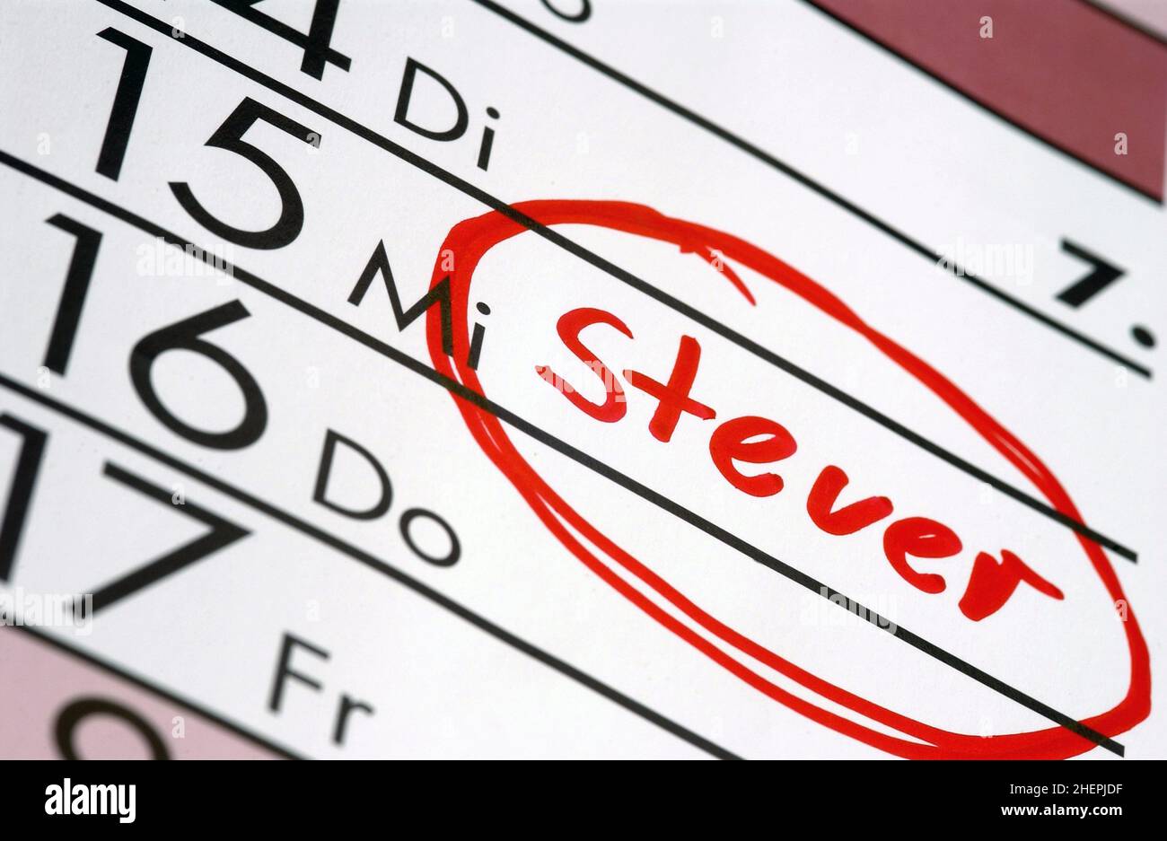 tax, Steuer as a calendar entry, Germany Stock Photo