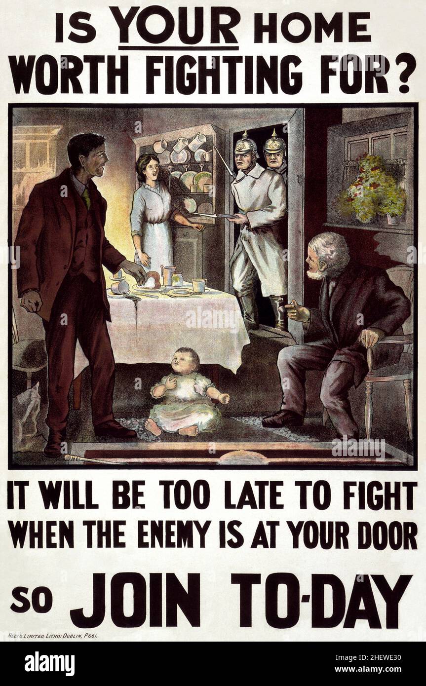A First World War recruitment poster shwoing german soldiers invading a family in their home with the caption 'Is Your Home Worth Fighting For?' Stock Photo