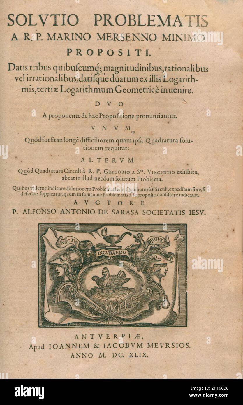 Sarasa, Alfonso Antonio – Solutio problematis a R. P. Marino Mersenno minimo propositi, 1649 – BEIC 3885276. Stock Photo