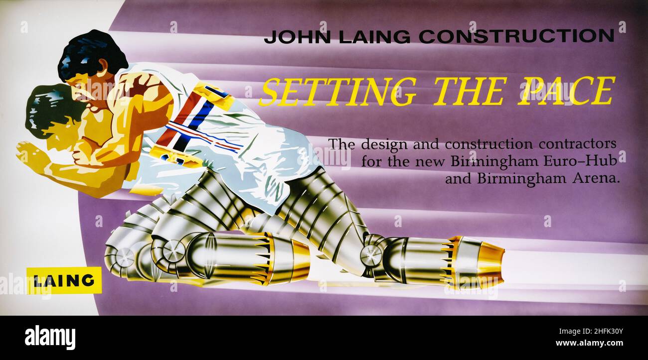 Poster advertising Laing as contractors for the new terminal at Birmingham International Airport and the National Indoor Arena, 26/07/1991. A photographic reproduction of a poster advertising Laing as contractors for the new terminal at Birmingham International Airport and the National Indoor Arena. This image appears in the December 1991 issue of Laing's monthly newsletter, Team Spirit. Stock Photo
